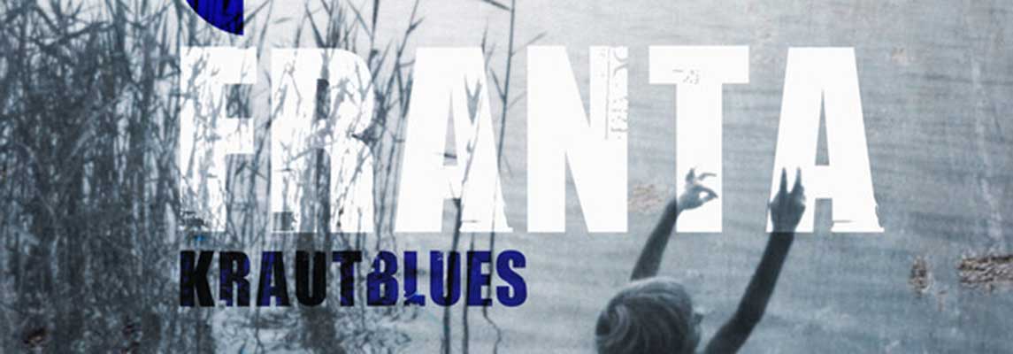 Franta Krautblues Keyvisual