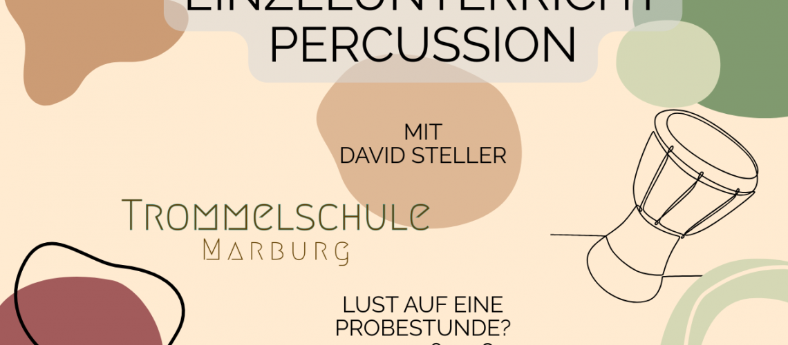 Einzelunterricht Percussion Trommeln Marburg Einzelunterricht Percussion Trommeln Marburg