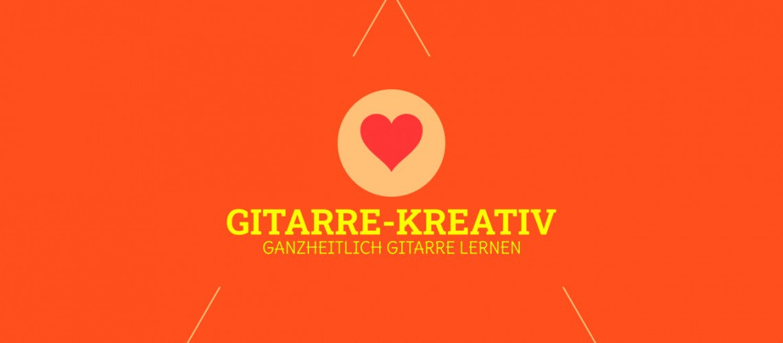 Kreativ Gitarre spielen lernen Ganzheiticher Gitarrenunterricht